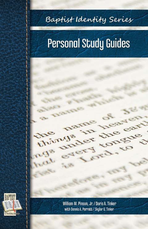 Baptist Identity Series Personal Study Guide